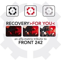 Purchase VA - Recovery >for You< - An Alfa Matrix Tribute To Front 242 CD1
