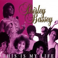Purchase Shirley Bassey - This Is My Life CD2