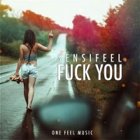 Purchase Sensifeel - Fuck You (EP)