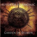 Buy Seventh Harmonic - Garden Of Dilmun Mp3 Download