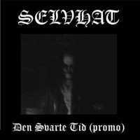 Purchase Selvhat - Den Svarte Tid (EP)