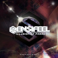 Purchase Sensifeel - Illusion Of Paradise (CDS)