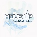 Buy Sensifeel - Move Up (EP) Mp3 Download