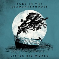 Purchase Fury In The Slaughterhouse - Little Big World