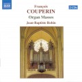 Buy Jean-Baptiste Robin - Couperin - Organ Masses: Messe Propre Pour Les Couvents De Religieux, Et Religieuses CD2 Mp3 Download
