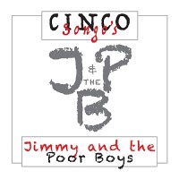 Purchase Jimmy And The Poor Boys - Cinco Songo's (EP)