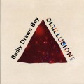 Buy Badly Drawn Boy - Disillusion (EP) Mp3 Download