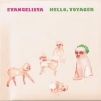 Purchase Evangelista - Hello, Voyager