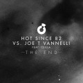 Buy Hot Since 82 - The End (Feat. Csilla, With Joe T. Vannelli) (CDR) Mp3 Download