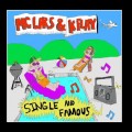 Buy K.Flay - Single And Famous (With MC Lars) Mp3 Download