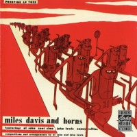 Purchase Miles Davis - Miles Davis And Horns (Reissued 1991)