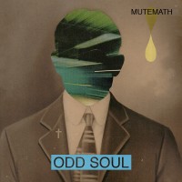 Purchase Mutemath - Odd Soul (Deluxe Version)