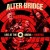 Buy Alter Bridge - Live At The O2 Arena + Rarities (Deluxe Edition) CD1 Mp3 Download