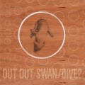 Buy Out Out - Swan/Dive? Mp3 Download