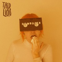 Purchase Tired Lion - Dumb Days