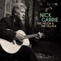 Purchase Nick Garrie - The Moon And The Village