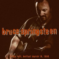 Purchase Bruce Springsteen - 1996/03/19 Belfast, Gb