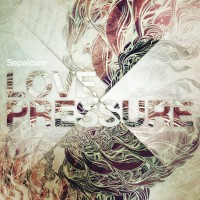 Purchase Sepalcure - Love Pressure (EP)