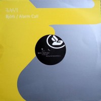 Purchase Björk - Alarm Call (Remixes) (VLS)