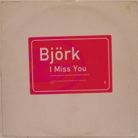 Purchase Björk - I Miss You (VLS)