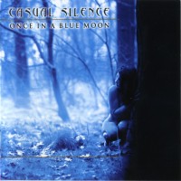 Purchase Casual Silence - Once In A Blue Moon