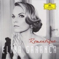 Purchase Elīna Garanča - Romantique (Filarmonica Del Teatro Comunale Di Bologna; Yves Abel)
