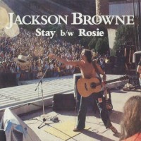 Purchase Jackson Browne - Stay / Rosie (Reissued 2009) (CDS)