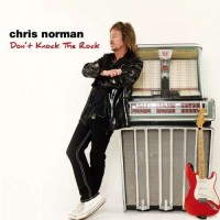 Purchase Chris Norman - Don't Knock The Rock