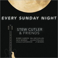 Purchase Stew Cutler & Friends - Every Sunday Night
