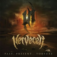 Purchase Nervecell - Past, Present... Torture