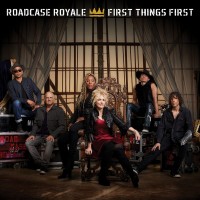 Purchase Roadcase Royale - First Things First