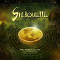 Buy Silhouette - The World Is Flat ...And Other Alternative Facts Mp3 Download