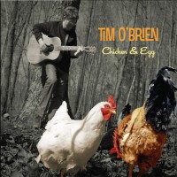 Purchase Tim O'Brien - Chicken & Egg