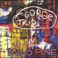 Purchase Gorge Trio With Milo Fine - For Loss Of