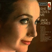 Purchase Jack Jones - She Loves Me (Vinyl)