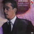 Buy Jack Jones - Where Love Has Gone (Vinyl) Mp3 Download