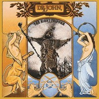 Purchase Dr. John - The Sun, Moon & Herbs (The Night Tripper) (Reissued 2009)