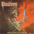 Buy Ghoultown - Skeleton Cowboys (EP) Mp3 Download