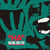 Purchase Killing Joke - Ha! (live) (Remastered 2005)