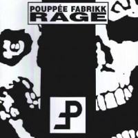 Purchase Pouppee Fabrikk - Rage