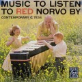 Buy Red Norvo - Music To Listen To Red Norvo By (Vinyl) Mp3 Download