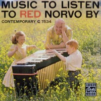 Purchase Red Norvo - Music To Listen To Red Norvo By (Vinyl)