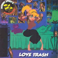 Purchase Robert Sweet - Love Trash (CDS)