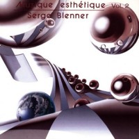 Purchase Serge Blenner - Musique Esthetique Vol. 2