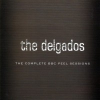 Purchase THE DELGADOS - The Complete BBC Peel Sessions CD1