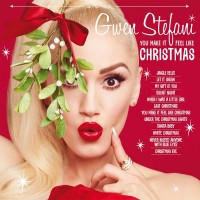 Purchase Gwen Stefani - You Make It Feel Like Christmas