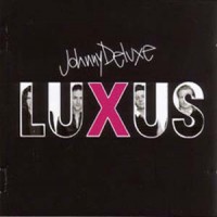 Purchase Johnny Deluxe - Luxus