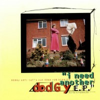 Purchase Dodgy - I Need Another (EP)