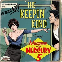 Purchase Maureen & The Mercury 5 - The Keepin' Kind