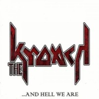 Purchase The Kroach - ...And Hell We Are